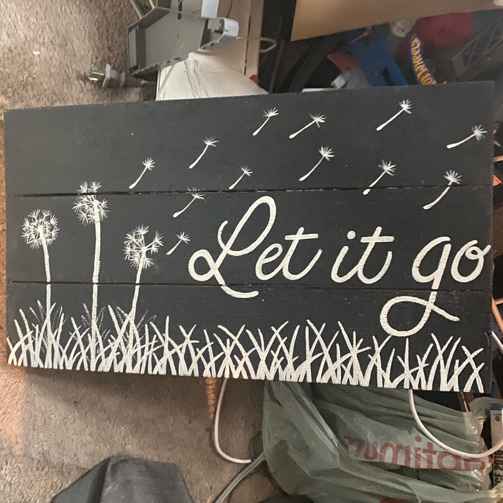 New LET IT GO sign- handmade